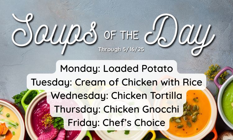Graphic showing a list of daily soup selections